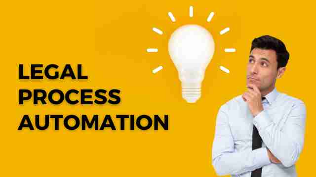 Legal process automation 2